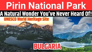 Download Lagu Why Pirin National Park is Bulgaria’s Best Kept Secret MP3 Download Lagu Why Pirin National Park is Bulgaria’s Best Kept Secret MP3