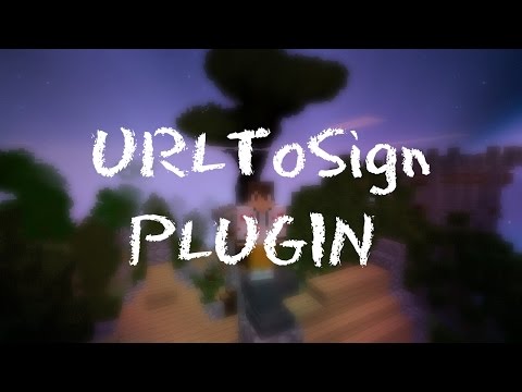 Minecraft Plugin Review - URLToSign - Put URL's On Signs