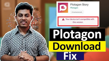 Plotagon Story ডাউনলোড করুন যেকোন মোবাইলে | Plotagon Story Download Problem Fix