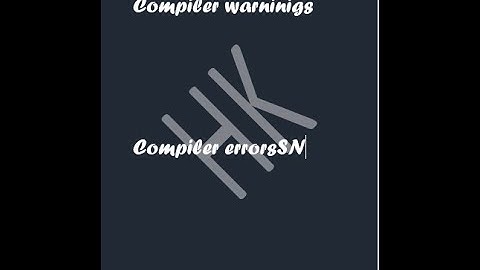 compilers warnings and errors