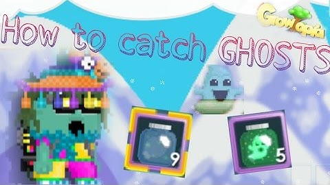 Growtopia | How to Catch GHOSTS ?!?!