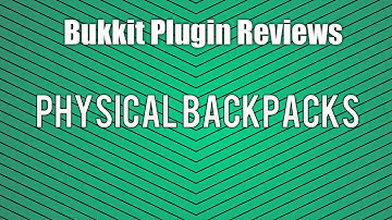 Physical Backpacks Minecraft Bukkit Plugin