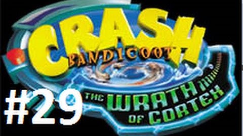 Crash Bandicoot: The Wrath Of Cortex 106% Part 29 - Compactor Reactor 2/2