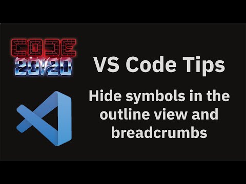 VS Code tips — Hide symbols in the outline view and breadcrumbs
