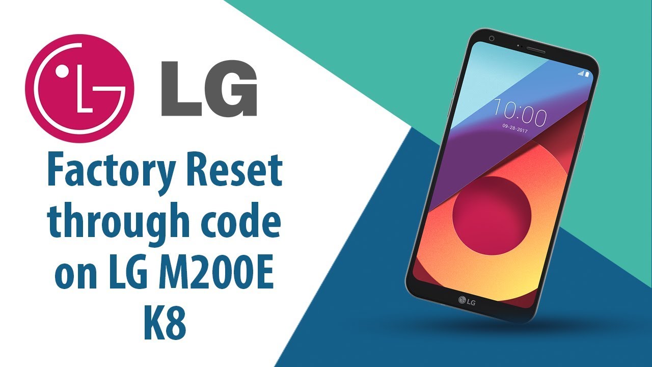 How to Factory Reset through code on LG K8 M200E?