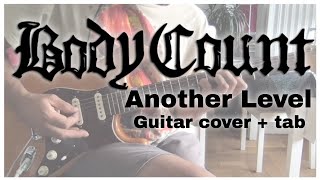 Body Count - Another Level (Feat Jamey Jasta/Hatebreed) [Carnivore #5] (Guitar Cover + Guitar Tab)