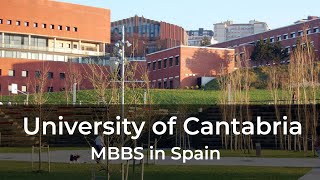 UNIVERSITY OF CANTABRIA || MBBS IN SPAIN