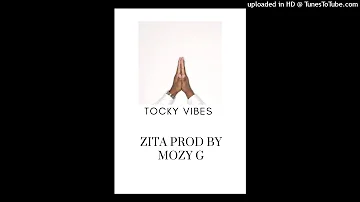 Tocky Vibes - Zita