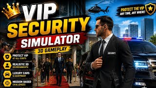 VIP Security Simulator Game 3D Part 1 screenshot 4