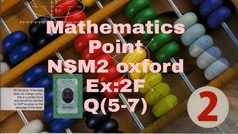 Simultaneous linear equation #Ex:2F,Q(5,6,7), NSM2