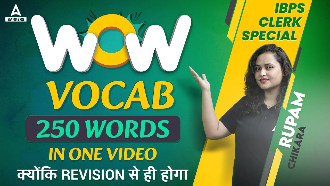 WOW VOCAB | English Vocabulary for Competitive Exams | 250 Words in One Video | Rupam Chikara