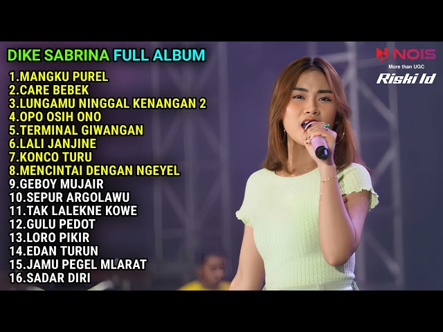 DIKE SABRINA MANGKU PUREL FULL ALBUM TERBARU 2022 class=