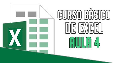 Curso Básico de Excel - Aula 4