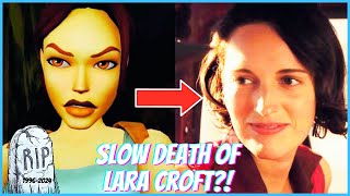 The Slow Death Of Lara Croft...