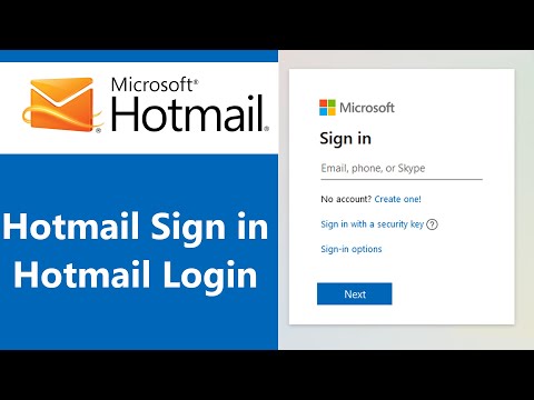 Hotmail Login | www.hotmail.com Login Help 2021 | Hotmail.com Sign In