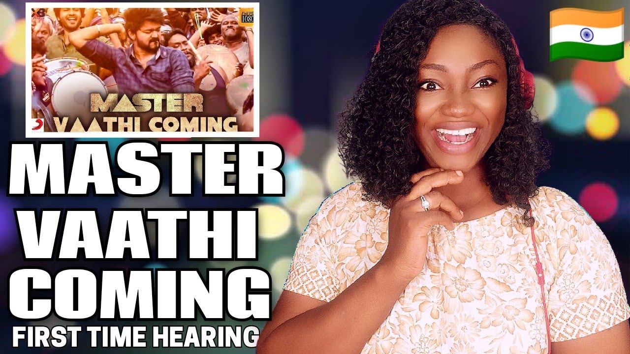 First Time Hearing | Master - Vaathi Coming Video |Thalapathy Vijay REACTION | THIS IS A REAL DEAL💃