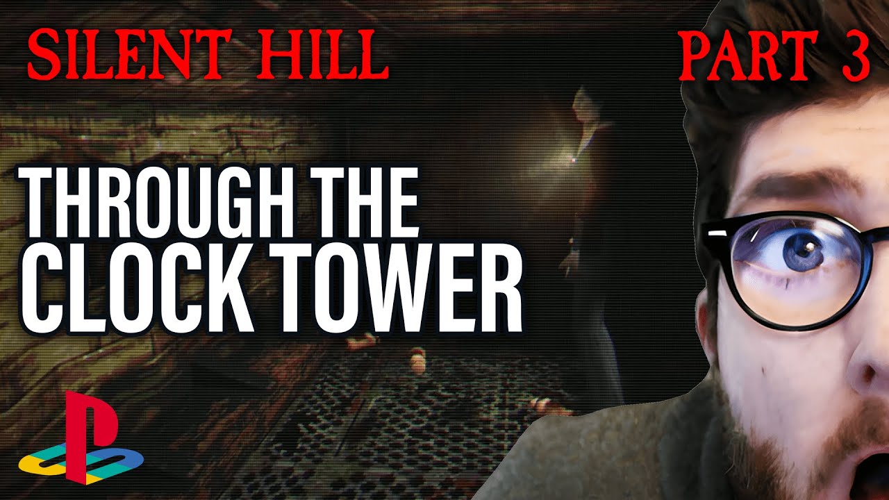 🕰️ Through the Clock Tower… Into the Nightmare | Silent Hill Blind Playthrough Part 3