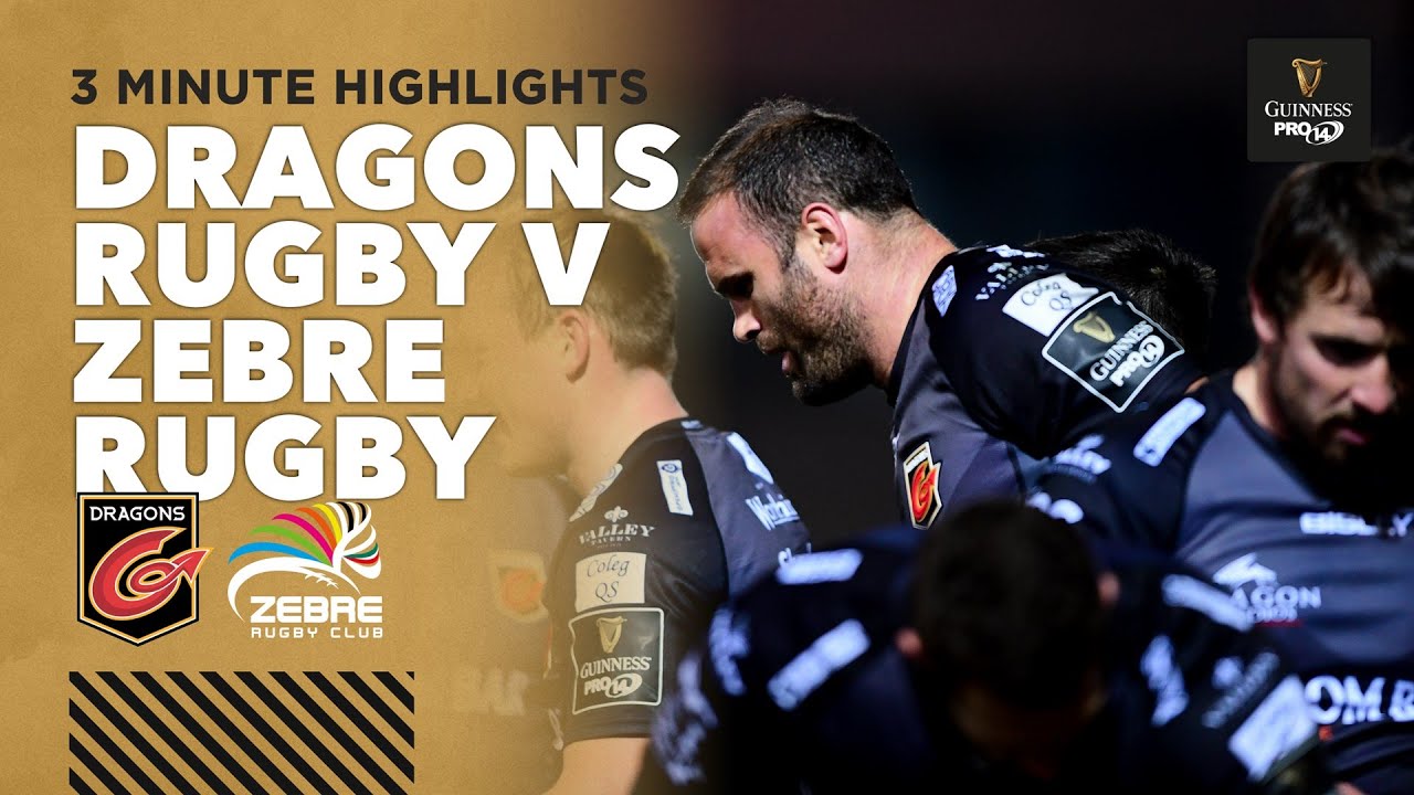 3 Minute Highlights Dragons Rugby V Zebre Rugby Round 2 Guinness Pro14 21 Youtube