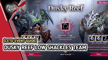 Path To Nowhere | Ceto Event Dusky Deef Last Boss Guide Low Shackles