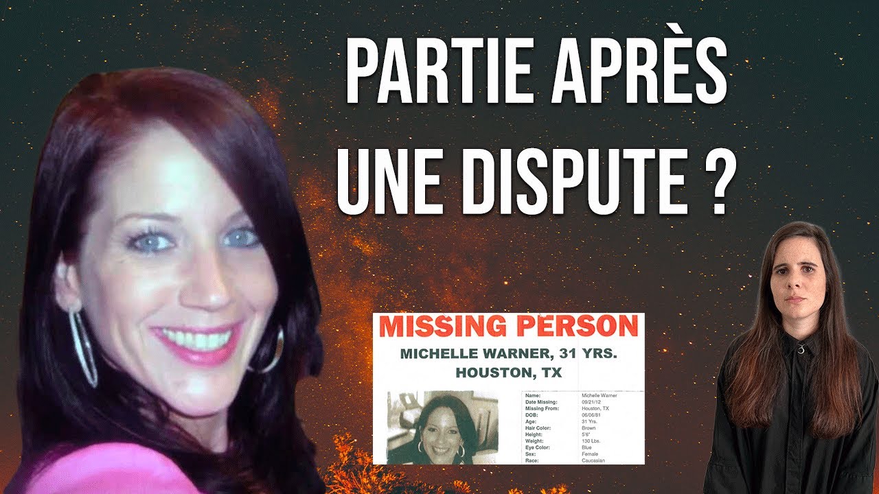 Disparition de Michelle Warner Un ennemi proche YouTube