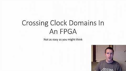 Crossing Clock Domains in an FPGA