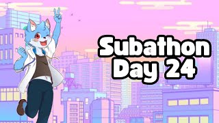 Hujan Sudah Mulai Reda Mari Kita Lanjutkan !!! - Subathon Day 24