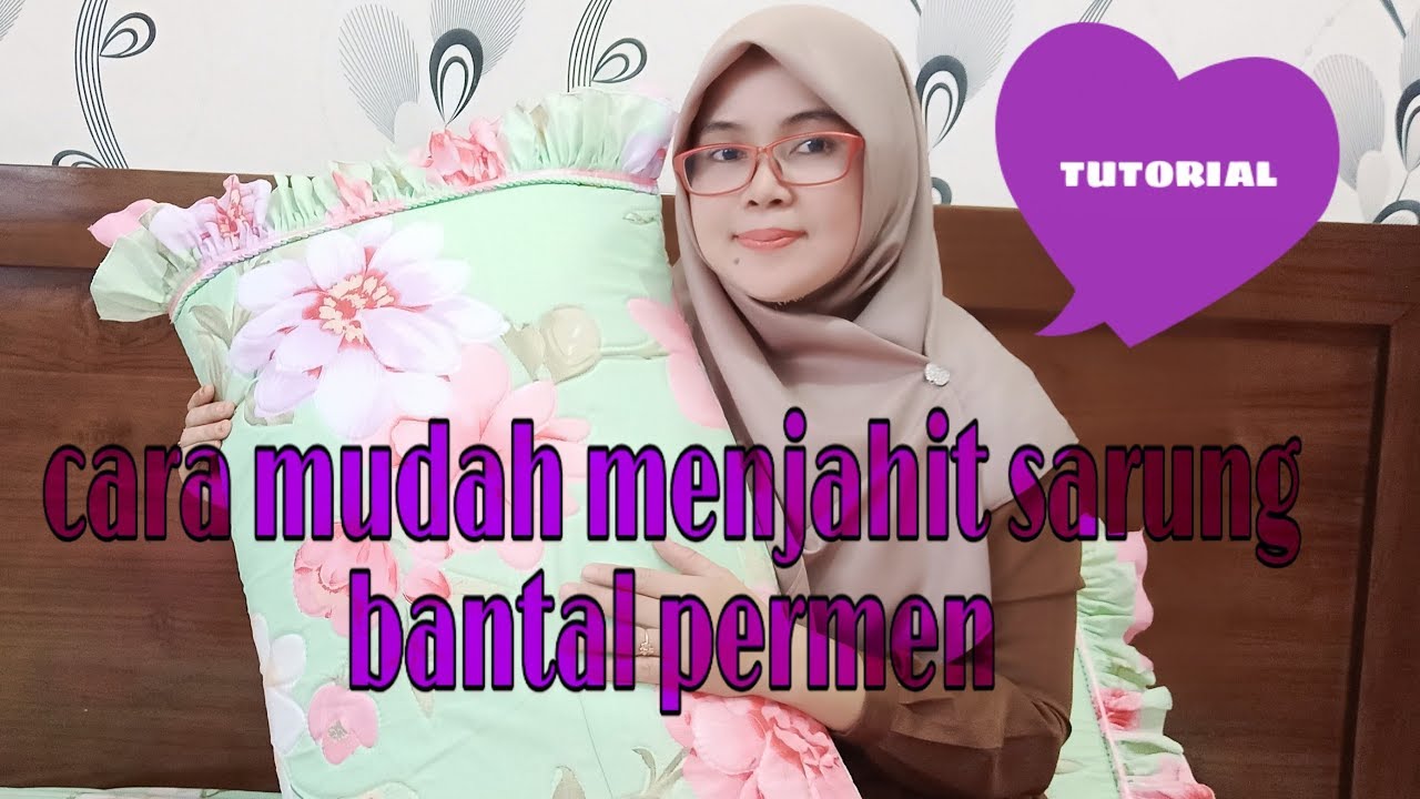  Cara menjahit sarung bantal  permen YouTube