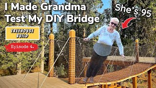Building a Suspension Bridge ||  I Made Grandma Go First