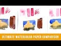 The Ultimate Watercolor Paper Comparison | Comparing 24 Types of Watercolor Paper (Part 1)