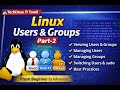 Linux Users & Groups in Tamil | Part-2 | User & Group Management, sudo | TechDose IT Tamil