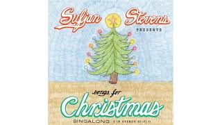 Video thumbnail of "Sufjan Stevens - Joy To The World [OFFICIAL AUDIO]"