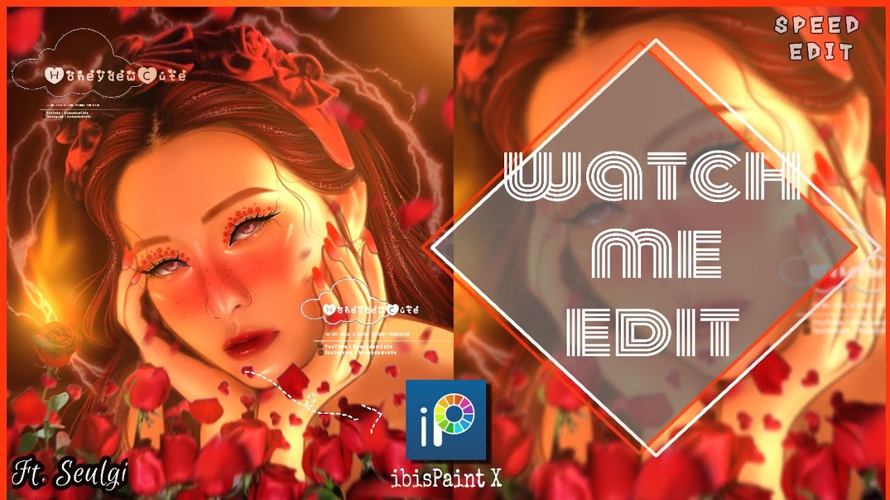 Watch me edit | smudge edit ibisPaint X ft Seulgi - Red velvet - YouTube