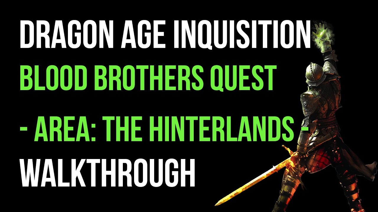 Dragon Age Inquisition Hinterlands Side Quests Usgamer