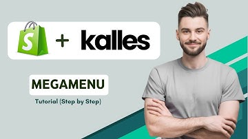 Kalles theme MegaMenu Tutorial 2025 (Step By Step)
