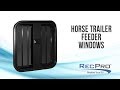 Horse Trailer Drop Down Feeder WIndows with Rounded Corners
