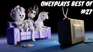 OneyPlays, A Best of #27 (D&T COMPILATIONS)
