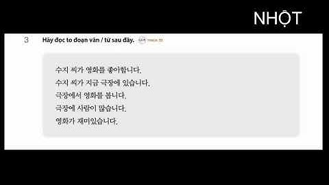 Nghe Tiếng Hàn Tổng Hợp Sơ Cấp 1- Bài 3 (có đáp án)