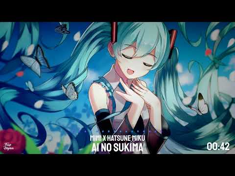 MIMI - Ai No Sukima | ft. Hatsune Miku 初音ミク (Arrange Ver.) Lyrics Romaji