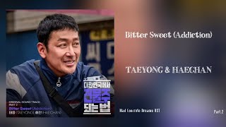 Bitter Sweet (Addiction) - TAEYONG (태용)HAECHAN (해찬)