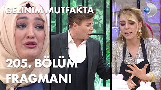 Gelinim Mutfakta 205. Bölüm Fragmanı