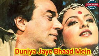 Duniya Jaye Bhaad Mein Mujhe Kya Padi Karaoke Cover