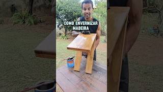 Como Envernizar Madeira #madeira #verniz #artesanato