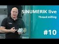 SINUMERIK live thread milling