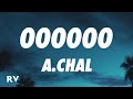 A.CHAL - 000000 (Letra/Lyrics)