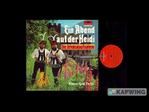 Klaus & Ferdl - Ein Abend auf der Heidi: 07 Jeder Kongoneger hat an Hosenträger