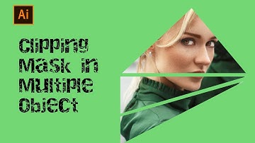 Adobe Illustrator CC Tutorial  - Clipping Mask in Multiple Object