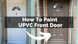 How to Paint a UPVC Exterior Front Door