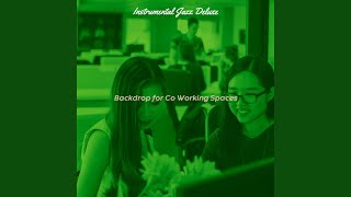 Mellow Backdrops for Work