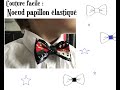 Tuto couture facile : noeud papillon élastiqué pour enfant spécial repas de fêtes