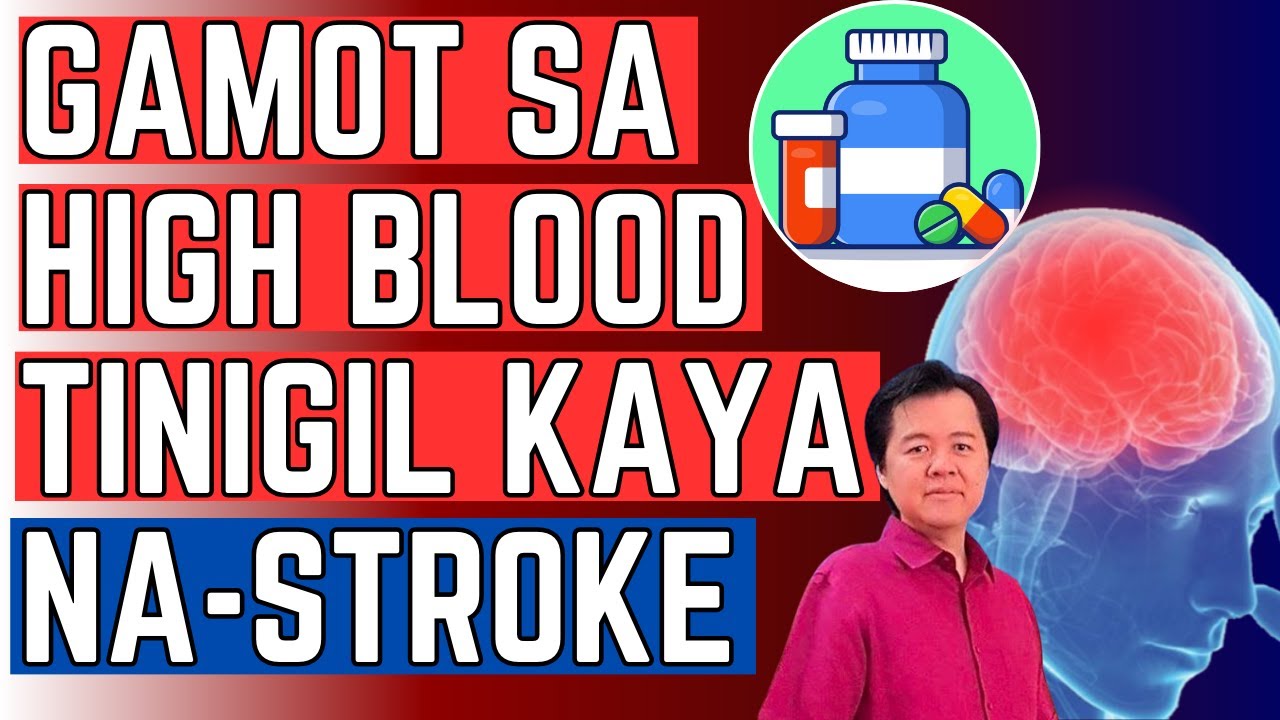 Gamot Sa High Blood Tinigil Kaya Na Stroke By Doc Willie Ong gamot-sa-high-blood-tinigil-kaya-na-stroke-by-doc-willie-ong